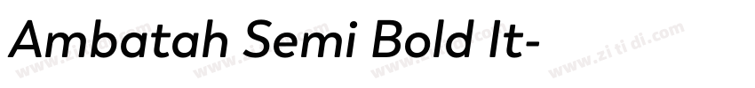 Ambatah Semi Bold It字体转换